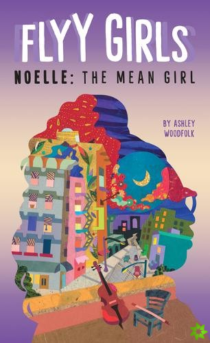 Noelle: The Mean Girl #3