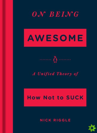 On Being Awesome