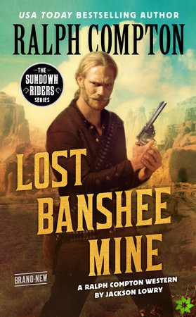 Ralph Compton Lost Banshee Mine