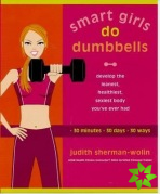 Smart Girls Do Dumbells