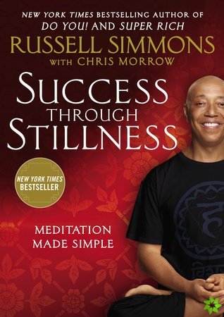 Success Through Stillness