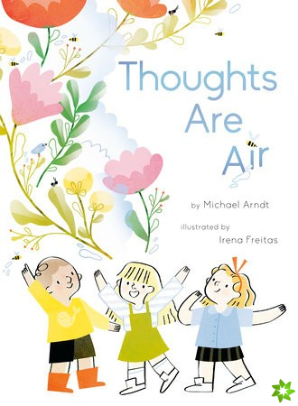 Thoughts Are Air