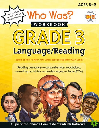Who Was? Workbook: Grade 3 Language/Reading