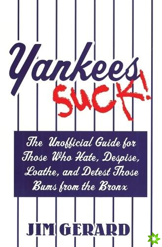Yankees Suck!