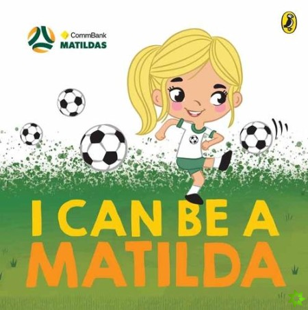 I Can Be a Matilda