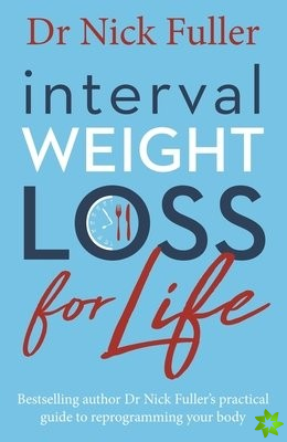 Interval Weight Loss for Life