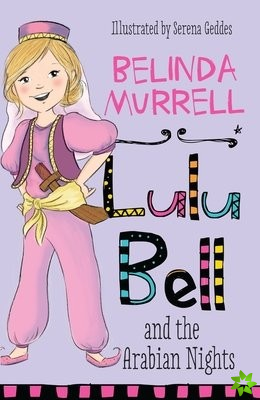 Lulu Bell and the Arabian Nights