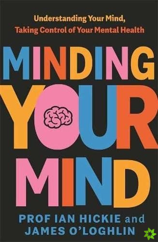 Minding Your Mind