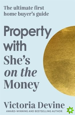 Property with She's on the Money