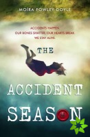 Accident Season