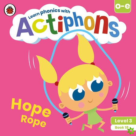 Actiphons Level 3 Book 18 Hope Rope