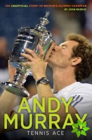 Andy Murray: Tennis Ace