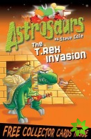 Astrosaurs 21: The T Rex Invasion