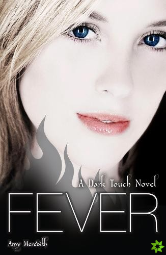Dark Touch: Fever