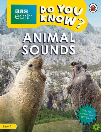 Do You Know? Level 1  BBC Earth Animal Sounds