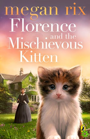 Florence and the Mischievous Kitten