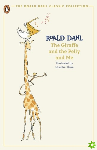 Giraffe and the Pelly and Me