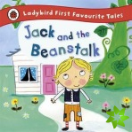 Jack and the Beanstalk: Ladybird First Favourite Tales