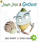Jumpy Jack and Googily