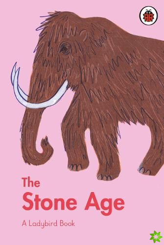 Ladybird Book: The Stone Age