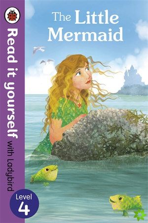 Little Mermaid - Read it yourself with Ladybird