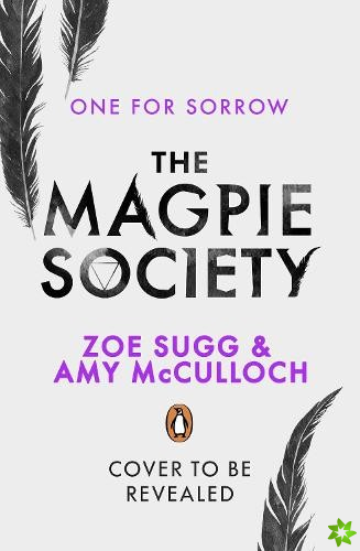 Magpie Society: One for Sorrow