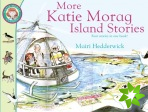 More Katie Morag Island Stories
