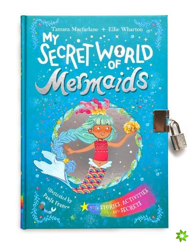 My Secret World of Mermaids