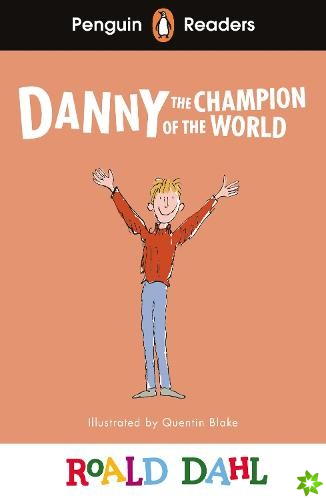 Penguin Readers Level 4: Roald Dahl Danny the Champion of the World (ELT Graded Reader)