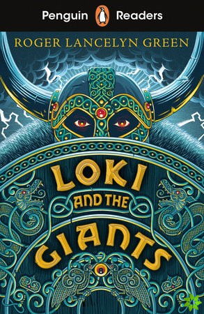 Penguin Readers Starter Level: Loki and the Giants (ELT Graded Reader)