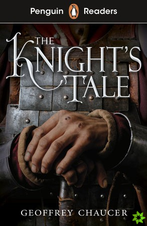 Penguin Readers Starter Level: The Knight's Tale (ELT Graded Reader)