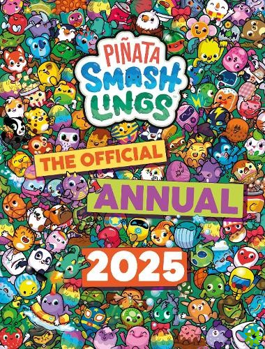 Pinata Smashlings: Official Annual 2025