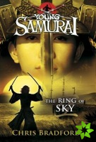 Ring of Sky (Young Samurai, Book 8)