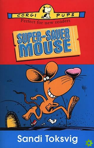 Super-Saver Mouse