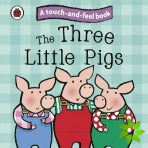 Three Little Pigs: Ladybird Touch and Feel Fairy Tales