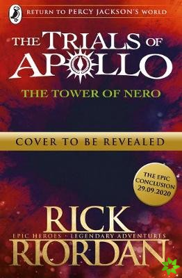 Tower of Nero (The Trials of Apollo Book 5)