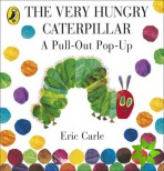 Very Hungry Caterpillar: A Pull-Out Pop-Up