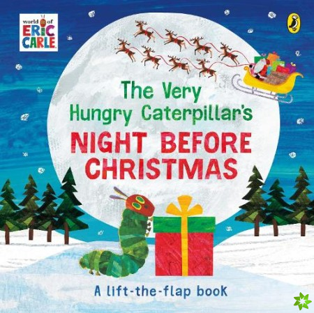 Very Hungry Caterpillar's Night Before Christmas