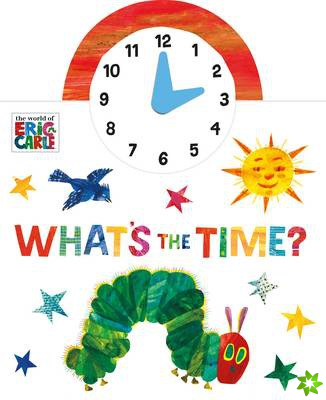 World of Eric Carle: What's the Time?