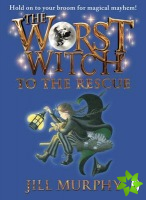 Worst Witch to the Rescue