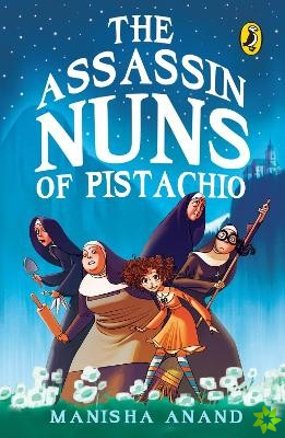 Assassin Nuns of Pistachio