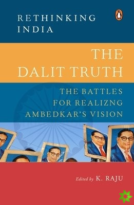 Dalit Truth (Rethinking India series)