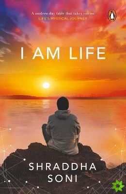 I Am Life