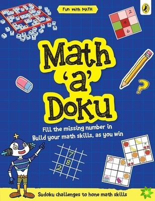 Math-a-Doku (Fun with Maths)