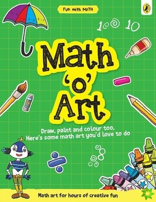 Math-o-Art (Fun with Maths)