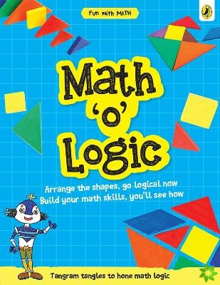 Math-o-Logic (Fun with Maths)