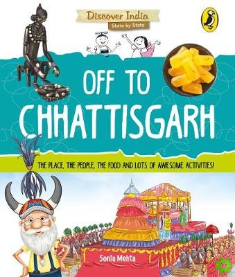 Off to Chhattisgarh (Discover India)
