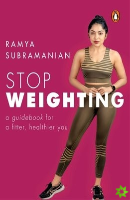 Stop Weighting