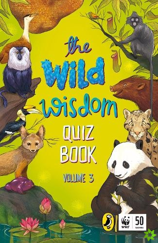 Wild Wisdom Quiz Book Volume 3