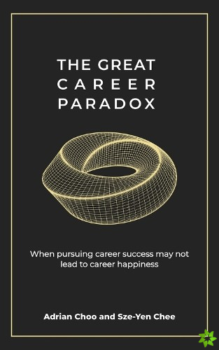 Great Career Paradox